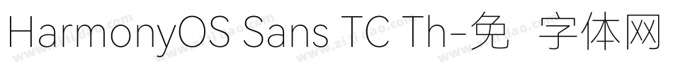 HarmonyOS Sans TC Th字体转换
